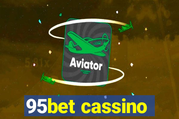 95bet cassino